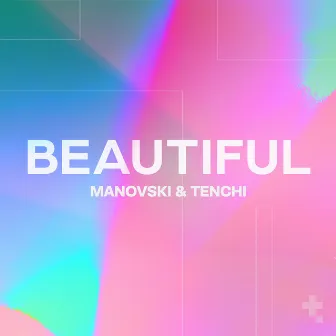 Beautiful by Tenchi