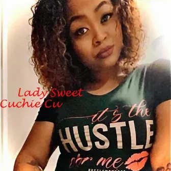 Cuchie Cu by Lady Sweet