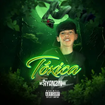 Tóxica by Torvylone