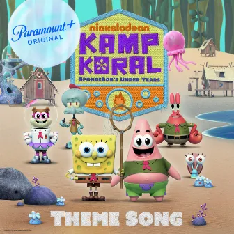 Kamp Koral Theme Song by Kamp Koral Cast