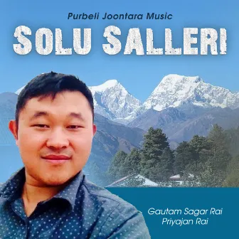 Solu Salleri by Priyajan Rai