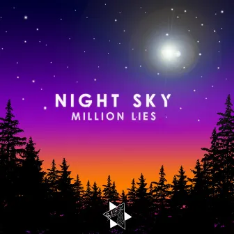 Million Lies by Night Sky