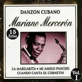 Danzon Cubano, Vol. I by Mariano Merceron