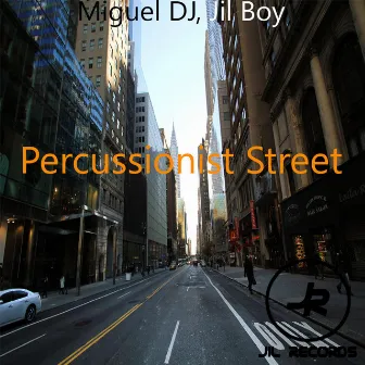 Percussionist Street - Single by Jil Boy