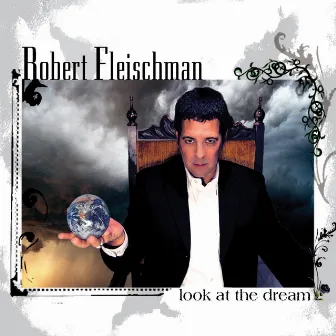 Look At The Dream by Robert Fleischman