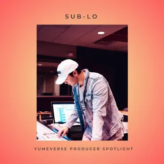 YUMEverse Producer Spotlight (YUME version) by Sub-Lo