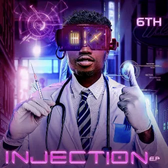 INJECTION EP by 6th Mw