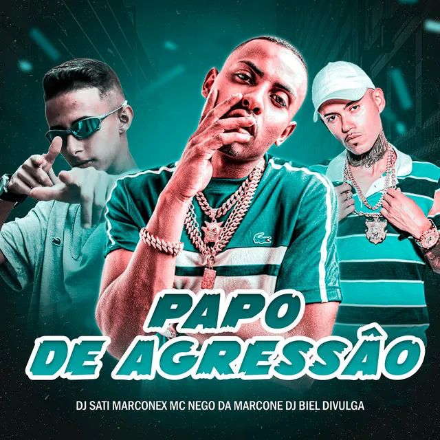 Papo de Agressão