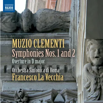 Clementi: Symphonies Nos. 1 & 2 by Francesco La Vecchia