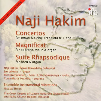 Naji Hakim: Concertos, Magnificat, Suite rhapsodique by Nicolas Simon