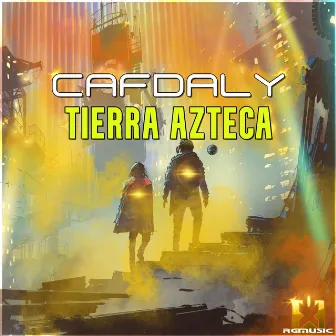 Tierra Azteca by Cafdaly