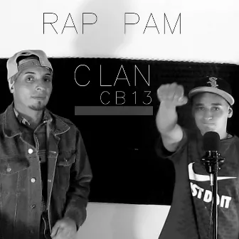 Rap Pam by Clan cb13