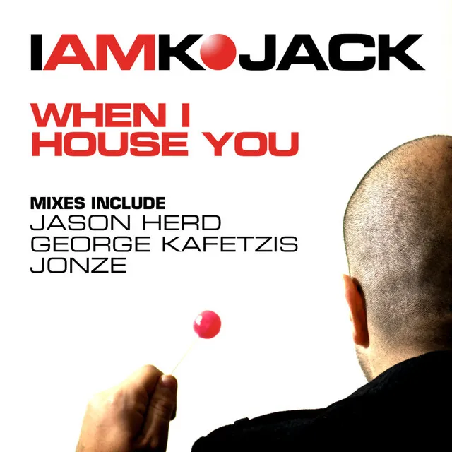 When I House You - Jonze Mix