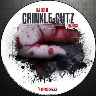 Crinkle Cutz by Dj Bold