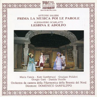 Salieri: Prima la musica poi le parole - Scarlatti: Lesbina e Adolfo by Domenico Sanfilippo