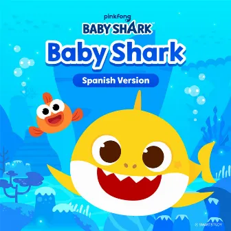 Baby Shark (Spanish Version) by Pinkfong en Español