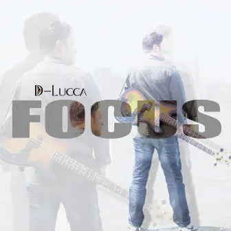 Focus by D-Lucca