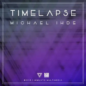 Timelapse by Michael Ihde