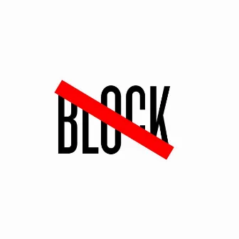 Block by Sir Burns