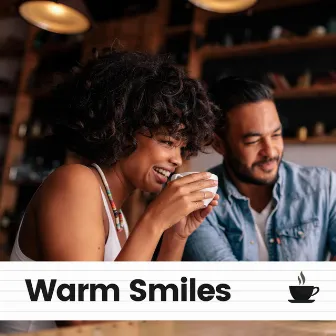 Warm Smiles by Smooth Jazz New York