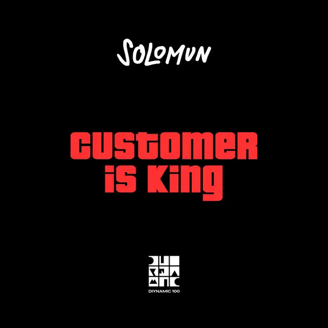 Customer Is King EP