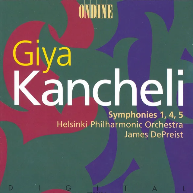 Kancheli: Symphonies Nos. 1, 4 and 5