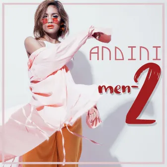 Men-2 by Andini