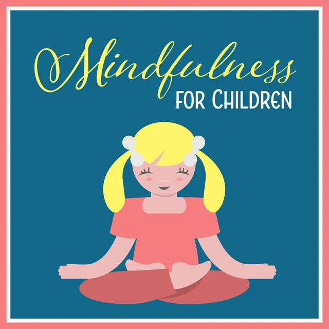 Children Mindfulness Universe