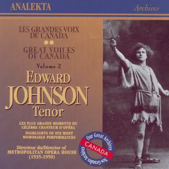 Les Grandes Voix Du Canada vol. 2 (Great Voices of Canada) by Edward Johnson