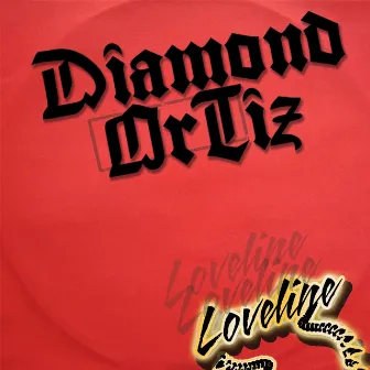 Loveline by Diamond Ortiz