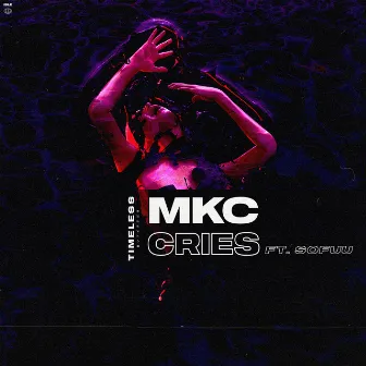 Cries by MKC