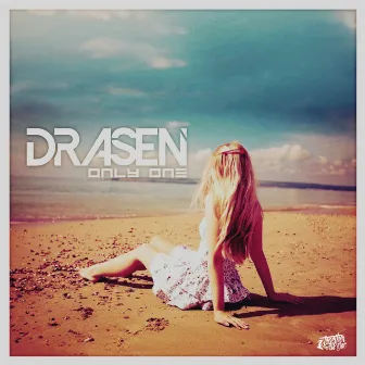 Only One by Drasen