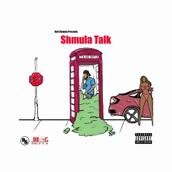 Shmula Talk by Rell Shmula