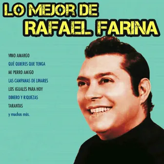 Lo Mejor de Rafael Farina by Rafael Farina