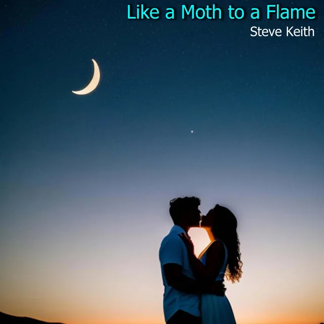 Like a Moth to a Flame