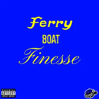 Ferry Boat Finesse by Mike Finesse