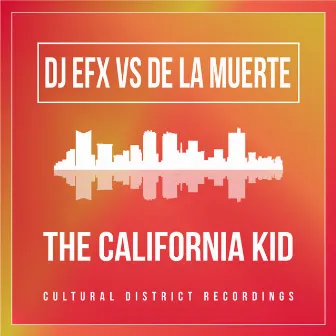 The California Kid by De la Muerte