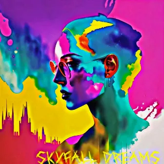 Skyfall Dreams by Tony Stevens