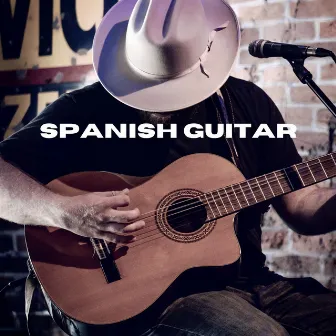 Spanish Guitar by Spanish Guitar!