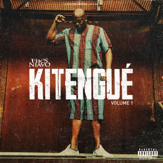 Kitengue (Vol.1) by Fik's Niavo