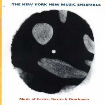 Music of Carter, Davies & Druckman by New York New Music Ensemble