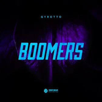 Boomers by Gyrotto