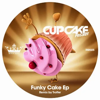 Funky Cake EP by Cupcake Project