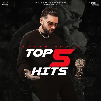 Top 5 Hits Mashup by Karan Aujla