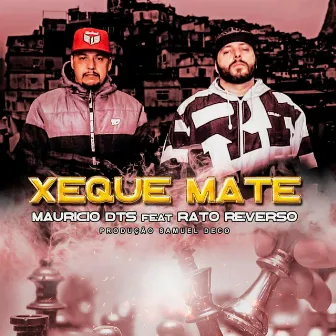 Xeque-Mate by Rato Reverso