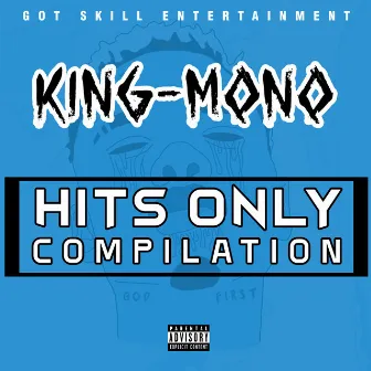 Hits Only Compilation by King-Mono