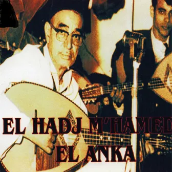 El hamdou lillah by El Hadj Mohamed El Anka