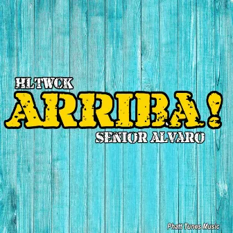 Arriba! by Unknown Artist