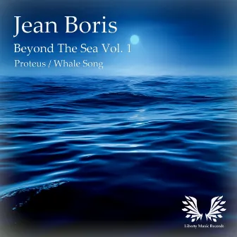 Beyond The Sea, Vol. 1 by Jean Boris