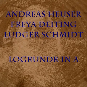 Logrundr in A by Ludger Schmidt